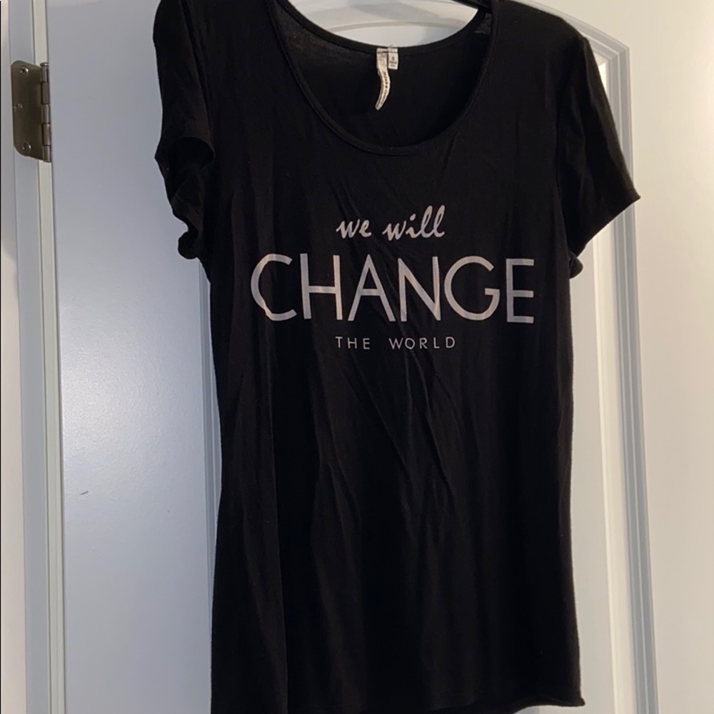 We will change the world T-shirt 🌎